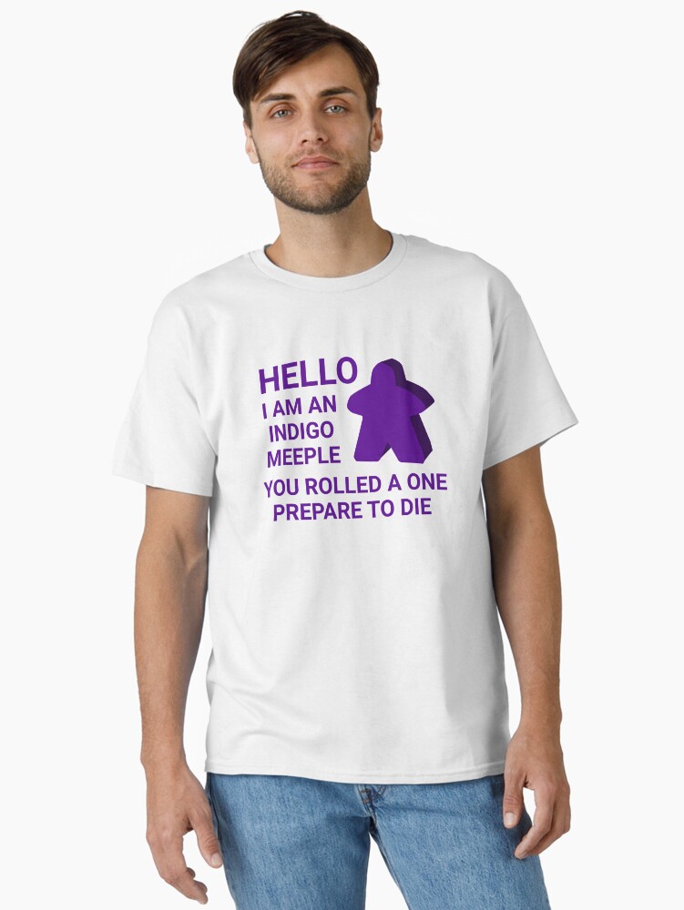 Hello, I am an Indigo Meeple T-shirt